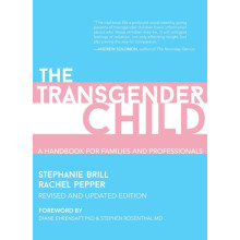Transgender Child by Rachel Pepper Paperback Book
