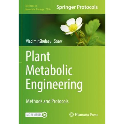 Plant Metabolic Engineering Methods and Protocols Paperback Book