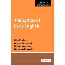 The Syntax of Early English by Olga Fischer Paperback Book