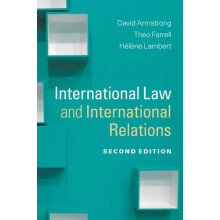 International Law and International Relations by David Armstrong Paper