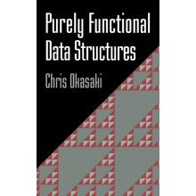 Purely Functional Data Structures by Chris Okasaki Hardcover Book