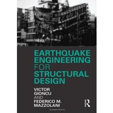 Earthquake Engineering for Structural Design by Victor Gioncu Paperbac
