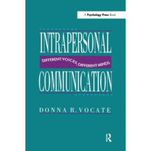 Intrapersonal Communication Different Voices Different Minds Paperback