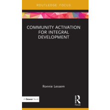 Community Activation for Integral Development by Ronnie Lessem Hardcov