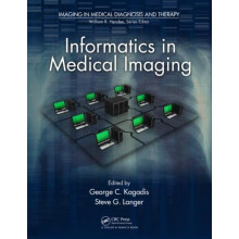 Informatics in Medical Imaging Hardcover Book