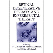 Retinal Degenerative Diseases and Experimental Therapy Paperback Book