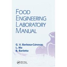 Food Engineering Laboratory Manual by Gustavo V. BarbosaCanovas Paperb