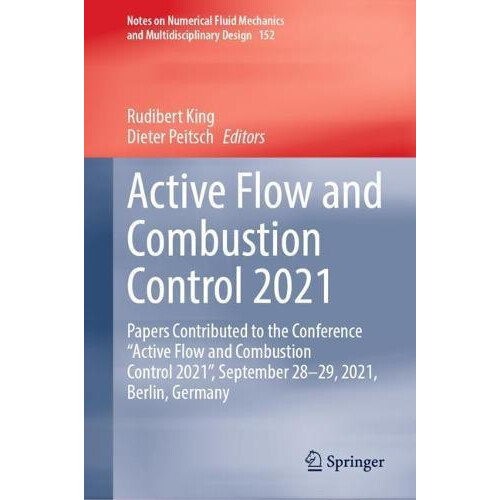 Active Flow and Combustion Control 2021 Papers Contributed to the Conf