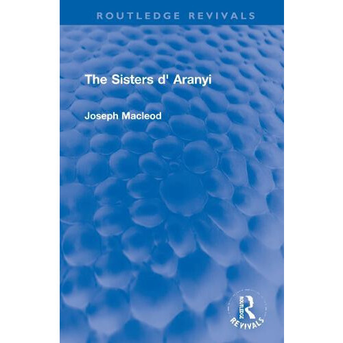 Sisters d Aranyi by Joseph Macleod Hardcover Book
