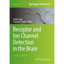 Receptor and Ion Channel Detection in the Brain Paperback Book