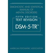 Diagnostic and Statistical Manual of Mental Disorders Fifth Edition Te
