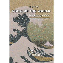 State of the World Transforming Cultures From Consumerism to Sustainab