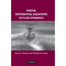 Partial Differential Equations in Fluid Dynamics by Isom H. Herron Har