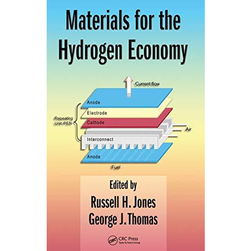 Materials for the Hydrogen Economy Hardcover Book