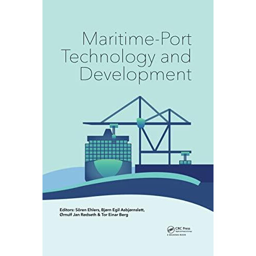 MaritimePort Technology and Development Hardcover Book