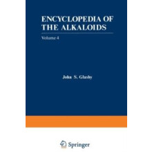 Encyclopedia of the Alkaloids Volume 4 by John Glasby Paperback Book