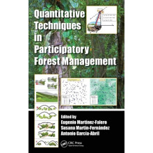 Quantitative Techniques in Participatory Forest Management Hardcover B