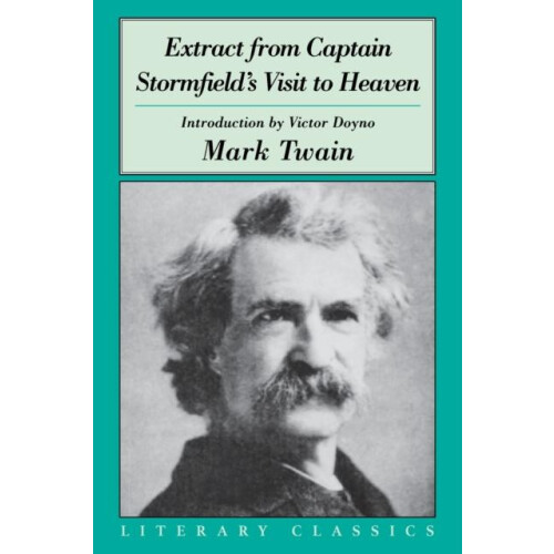 Extract from Captain Stormfields Visit to Heaven by Mark Twain Paperba