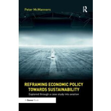 Reframing Economic Policy towards Sustainability Explored through a ca