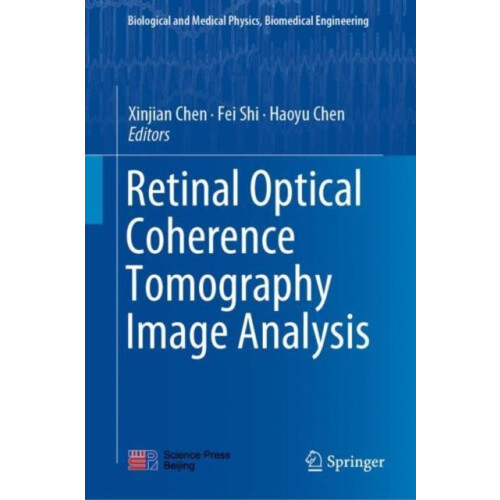 Retinal Optical Coherence Tomography Image Analysis Hardcover Book
