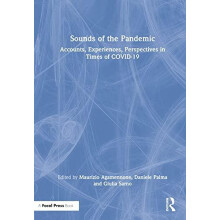 Sounds of the Pandemic Accounts Experiences Perspectives in Times of C