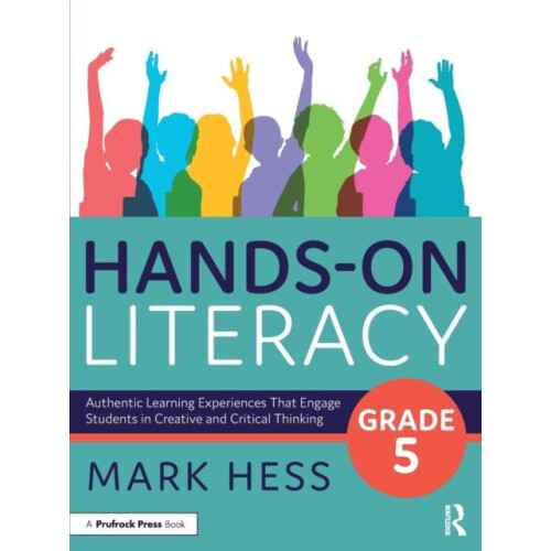 HandsOn Literacy Grade 5 Authentic Learning Experiences That Engage St