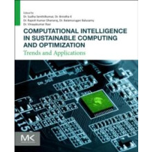 Computational Intelligence in Sustainable Computing and Optimization b