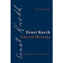 Ernst Kurth Selected Writings by Ernst Kurth Paperback Book