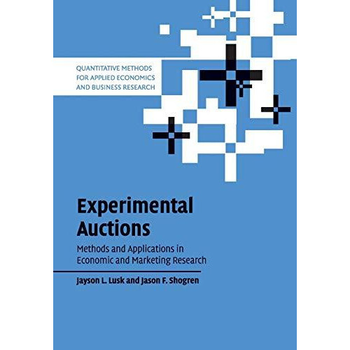 Experimental Auctions by Jayson L. Lusk Paperback Book