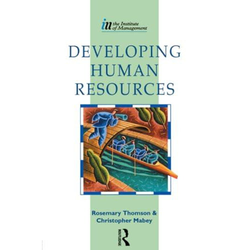 Developing Human Resources by Rosemary Thomson Paperback Book
