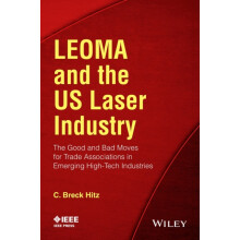 LEOMA and the US Laser Industry by C. Breck Hitz Paperback Book