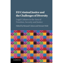 EU Criminal Justice and the Challenges of Diversity Paperback Book
