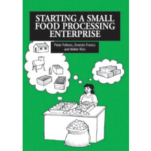 Starting a Small Food Processing Enterprise by Peter Fellows Paperback