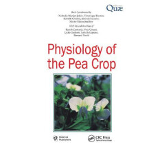 Physiology of the Pea Crop by Nathalie MunierJolain Paperback Book