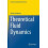 Theoretical Fluid Dynamics by Achim Feldmeier Paperback Book 1