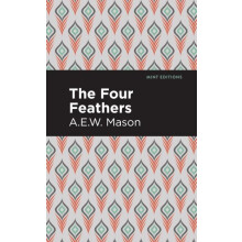 The Four Feathers by A. E. W. Mason Hardcover Book