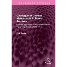 Catalogue of Chinese Manuscripts in Danish Archives Chinese diplomatic