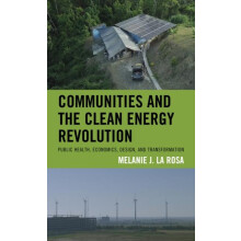 Communities and the Clean Energy Revolution Public Health Economics De