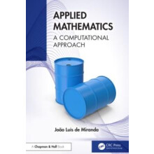 Applied Mathematics A Computational Approach by Joo Lus de Miranda Har
