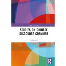 Studies on Chinese Discourse Grammar by FANG Mei Hardcover Book