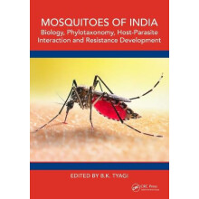 Mosquitoes of India Biology Phylotaxonomy HostParasite Interaction and