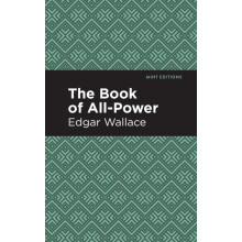 The Book of AllPower by Edgar Wallace Hardcover Book
