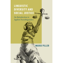 Linguistic Diversity and Social Justice by PILLER Hardcover Book