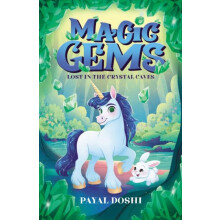 Lost in the Crystal Caves by Payal Doshi Paperback Book