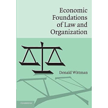 Economic Foundations of Law and Organization by Donald Wittman Paperba