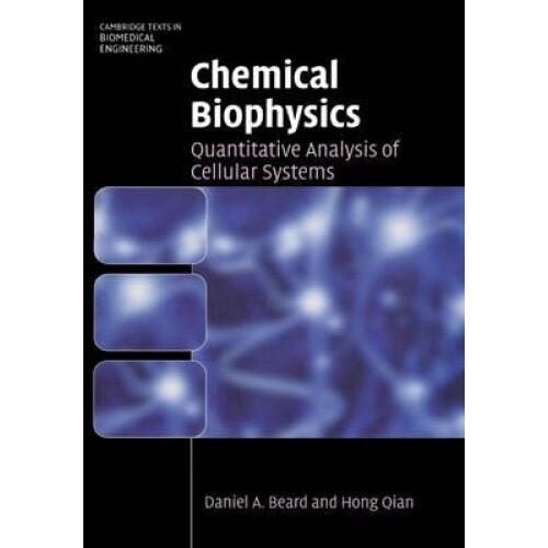 Chemical Biophysics Quantitative Analysis of Cellular Systems by Danie
