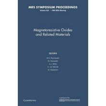 Magnetoresistive Oxides and Related Materials Volume 602 Paperback Boo
