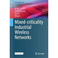 MixedCriticality Industrial Wireless Networks by Xi Jin Paperback Book