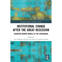 Institutional Change after the Great Recession European Growth Models