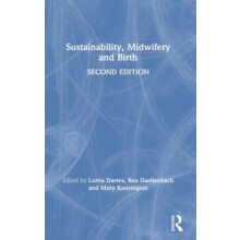 Sustainability Midwifery and Birth Hardcover Book